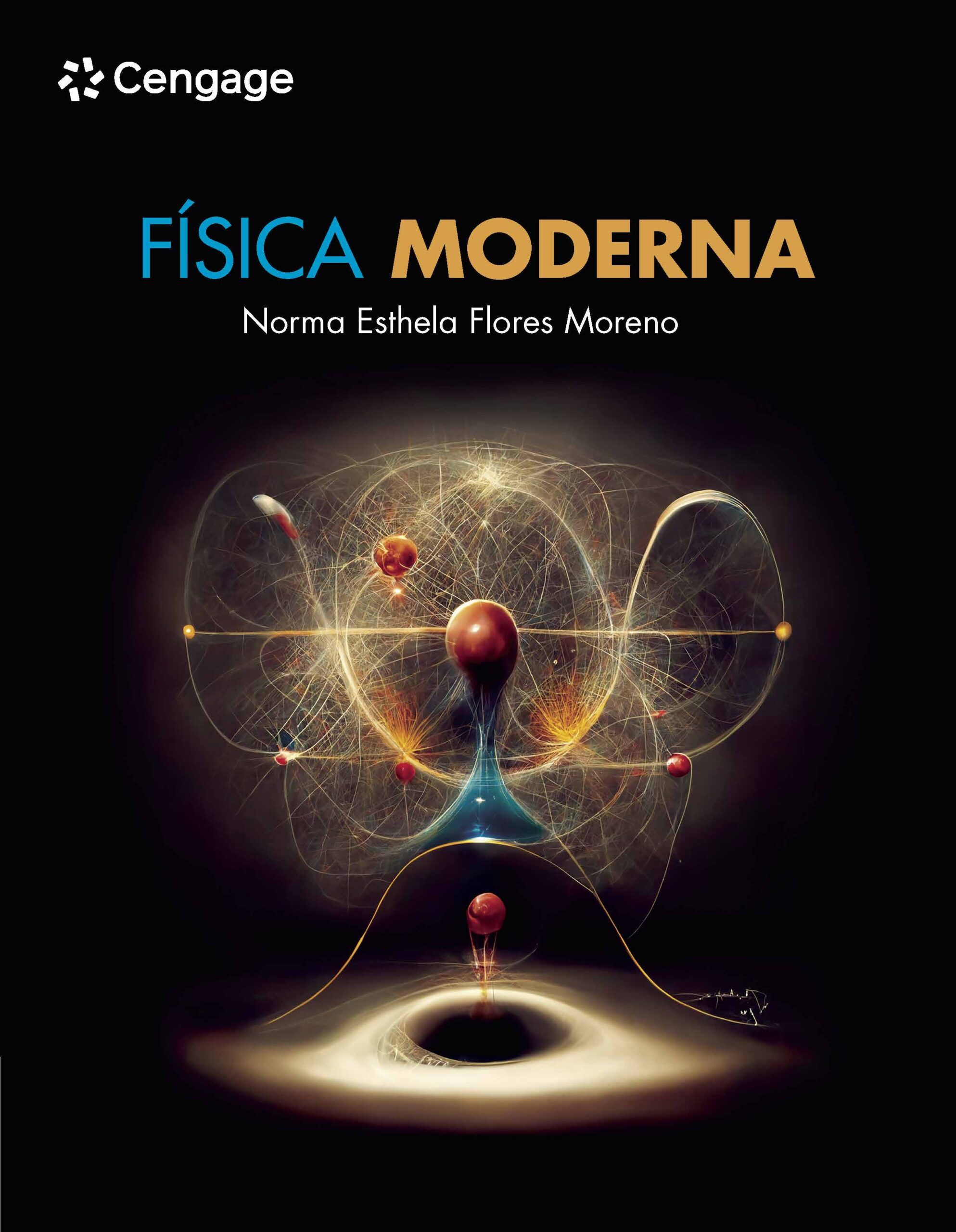 Física Moderna De Norma Esthela Flores Moreno 2023 | Cengage