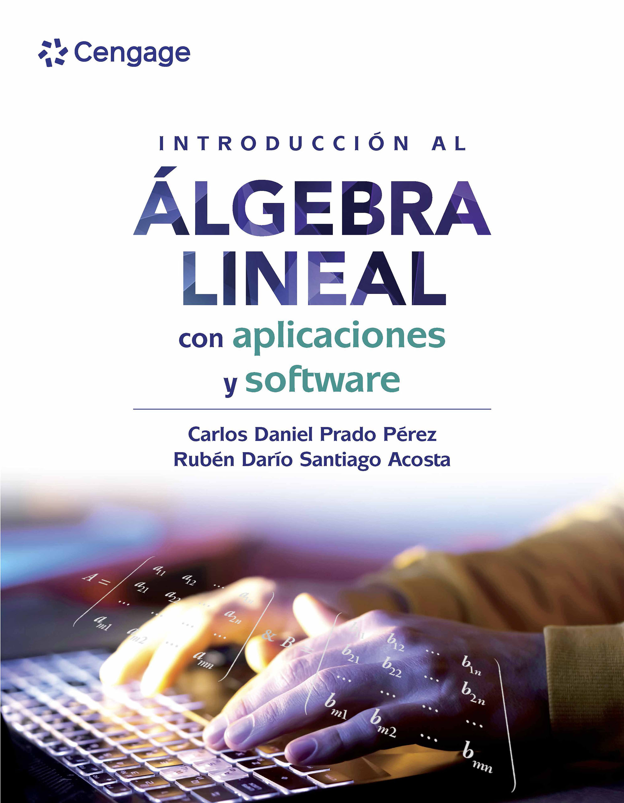 Introducción Al Álgebra Lineal De Prado Pérez | 2023 | Cengage